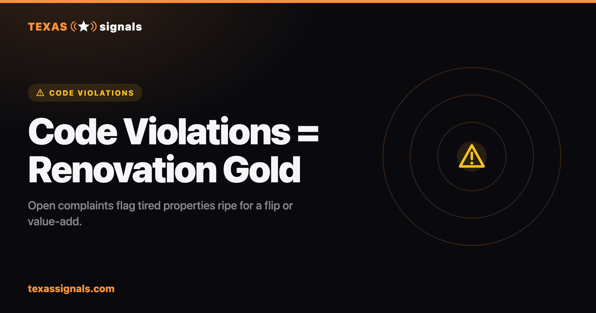Texas code violation properties — approaching overwhelmed owners with a solution